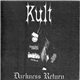 Kult - Darkness Return